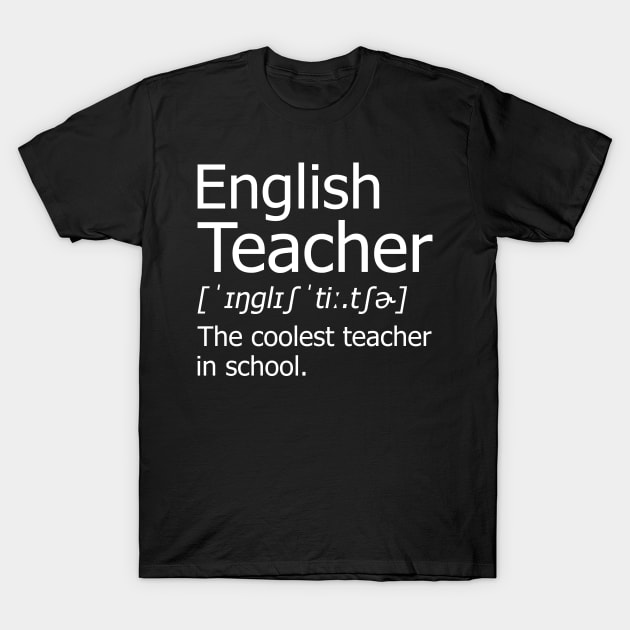 Funny english Teacher Meaning T Shirt Awesome Definition Classic